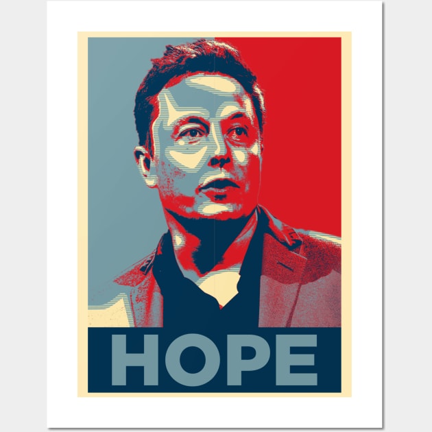 Elon Musk Hope Wall Art by scribblejuice